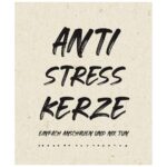 MadCandle-AntiStress.jpg