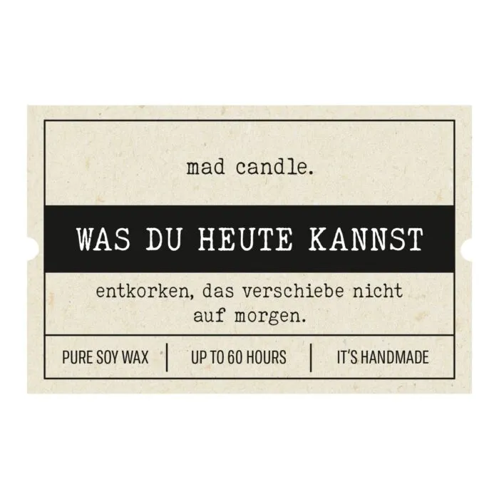 MadCandle-Was-du-heute-kannst.jpg